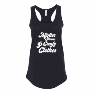 Sassholes - Murder Shows & Comfy Clothes